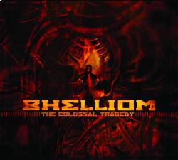 Bhelliom : The Colossal Tragedy